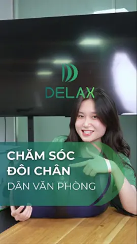 máy massage chân MSC02 - giải pháp chăm sóc đôi chân hiệu quả cho anh chị em dân văn phòng. #delax #massage #massagechan #danvanphong 