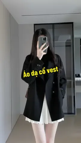 Áo dạ cổ vest mặc thu đông gì chưa các nàng #myoutfit #thoitrangnu #phoidoxinh #aoxinh #thudong 