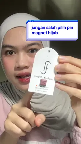 untung-untungan sihh, tapi pin magnet hijab jendela fashion memang mantap