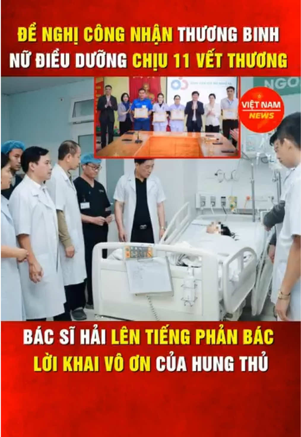 Đề nghị công nhận thương binh cho nữ điều dưỡng hứng chịu 11 vết thương ở Nghệ An. Bác sĩ Hải phản bác lời khai vô ơn của hung thủ.