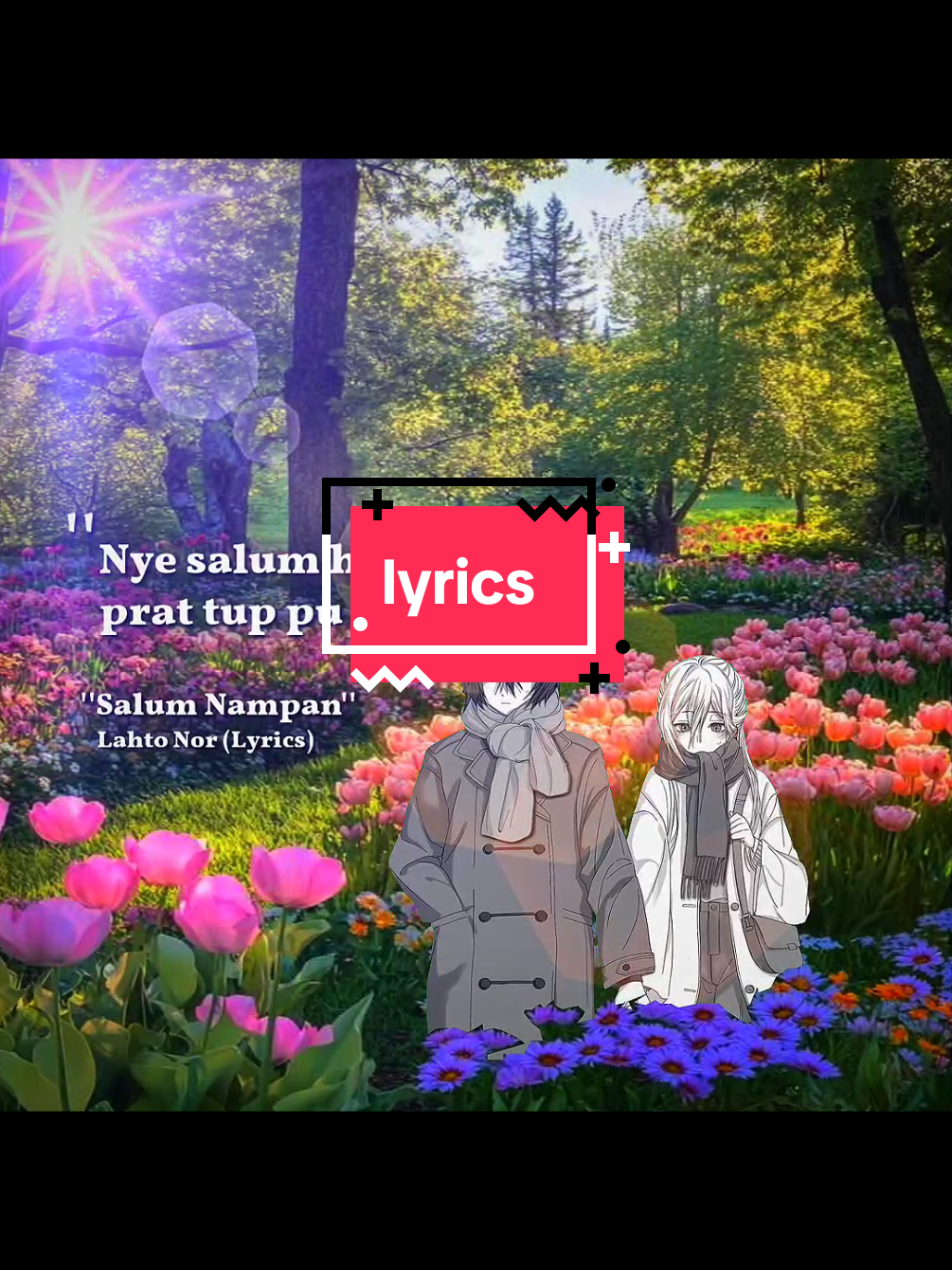 Salum Nampan#lyirics #kachinsong #kachinsong_lyrics #lahtonoredit 