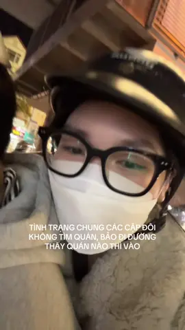 Date 6 năm rồi nhưng bữa nào cũng phải dừng trên đường tìm quán 