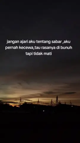 jangan ajari aku tentang sabar #fyp #tiktok 