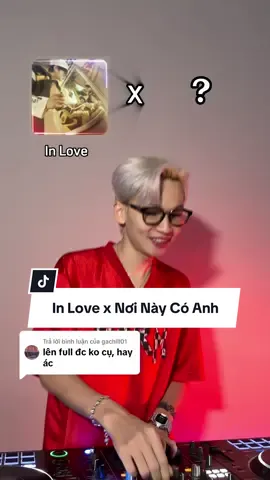 Trả lời @gachill01 xu hướng có full liền 🤣 #djatom #sontungmtp #justatee 