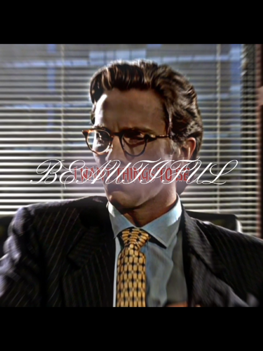Patrick Bateman 🥶 × I want things to be beautiful 🔥 #patrickbatemanedit #viral #trending #iwantthingstobebeautiful #horror 