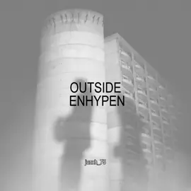 First post!! #enhypen#outsideenhypen#edit#fyp