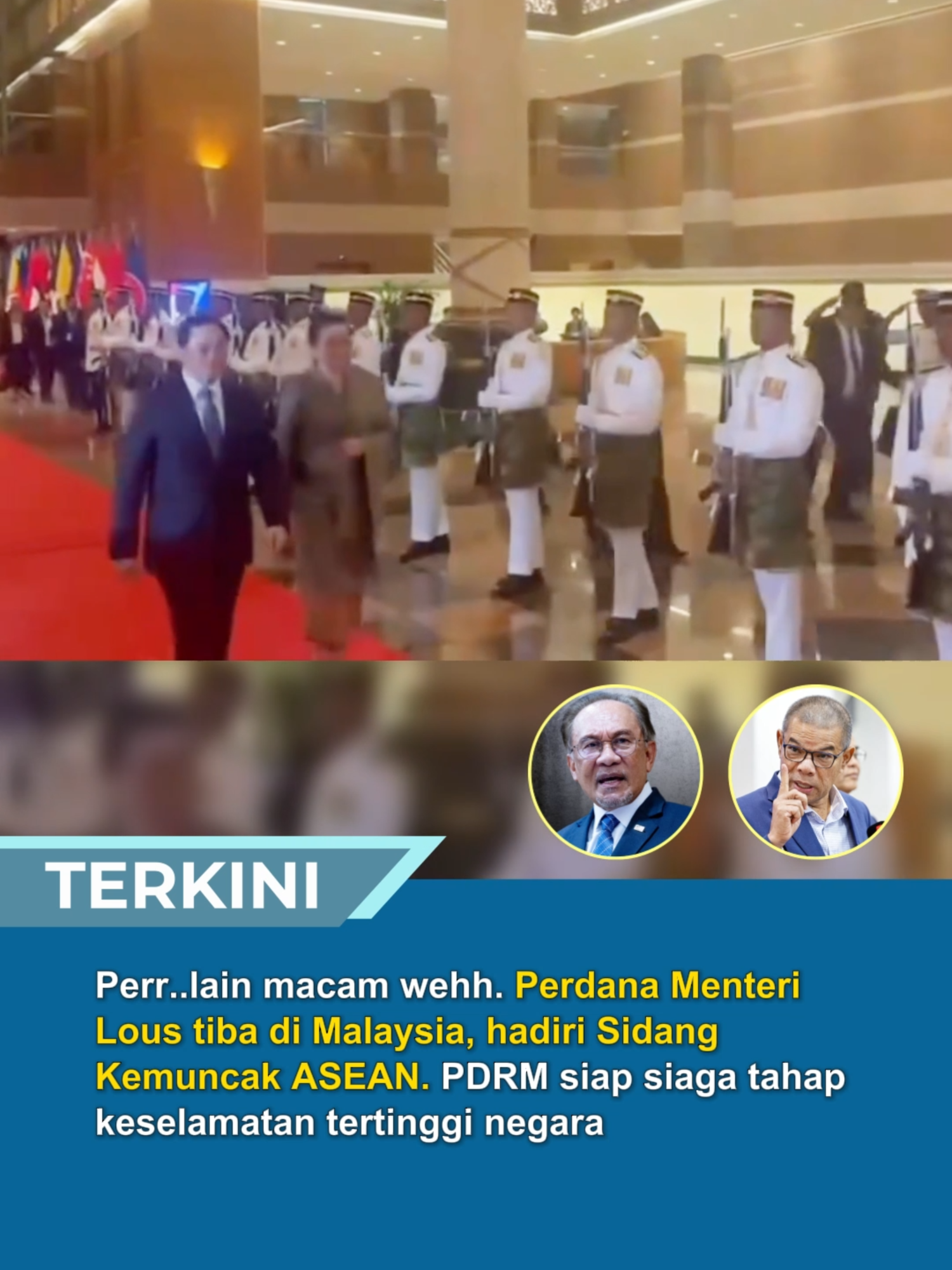 Perr..lain macam wehh. Perdana Menteri Lous tiba di Malaysia, hadiri Sidang Kemuncak ASEAN. PDRM siap siaga tahap keselamatan tertinggi negara #trendingnewsmalaysia #beritaditiktok #fyp #asean #kualalumpur