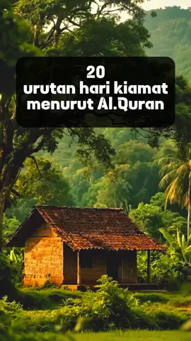 #CapCut urutan hari kiamat menurut Al'Quran #motivasi #islam #viral #fyp 