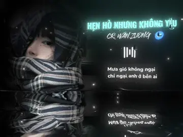 P60 | Hẹn hò nhưng không yêu - NVT x Đông Remix #nhachaymoingay #lyric #viral #aettentertainment #henhonhungkhongyeu 