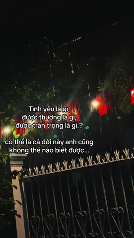 tình yêu là gì, được thương là gì, được trân trọng là gì… #xhtiktok 