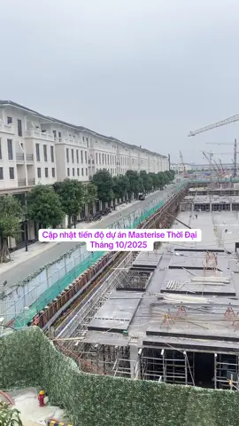 Cập Nhật tiến độ dự án Masterise Thời Đại vào ngày 25.10.2025 #huyenphuongbds  #vinhomesoceanpark3  #masterisehomes #ThoiDai 