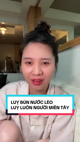 Thích bún nước lèo,mê người miền Tây luôn goy 🥹#samyeuoi🐇 