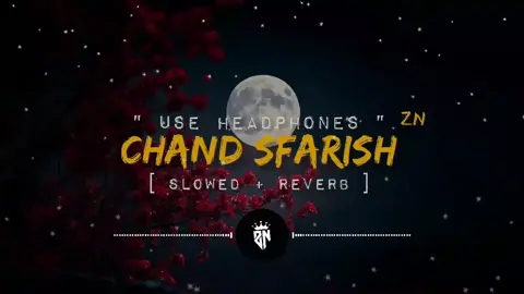 Chand sfarish full song  #varil_song🌼🌼 #varilsong💞💞💞 #following100kfollowing #varil_song❣️🥀✨ #🎧🎶 