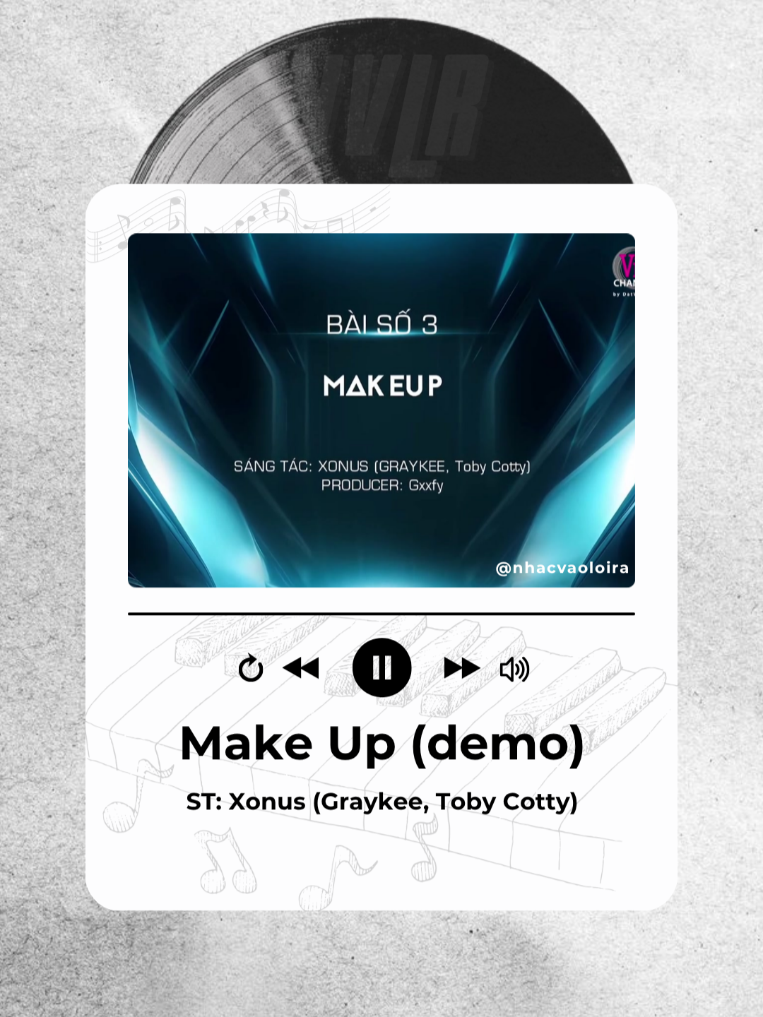 Make Up (demo) | Xonus (Graykee, Toby Cotty) #makeup #xonus #graykee #tobycotty #demo #atsh #atsh2 #anhtraisayhi #anhtraisayhi2 #nhacvaoloira #muzik4soul #thinhhanh #xuhuong #xh #nhachaymoingay #nhactamtrang #tamtrang