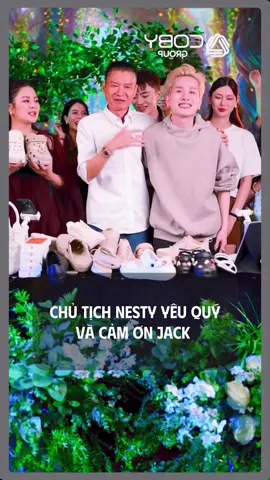 Chủ tịch Nesty yêu quý và cảm ơn Jack #nesty #jack #j97 