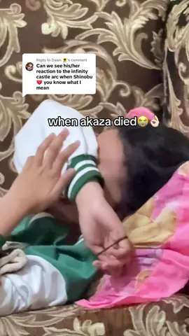 Replying to @Dawn 🌻 she didn’t cried dat much when shinobu died but when akaza😭😭 #demonslayer #akazamylove #anime #rewatching #fyp 
