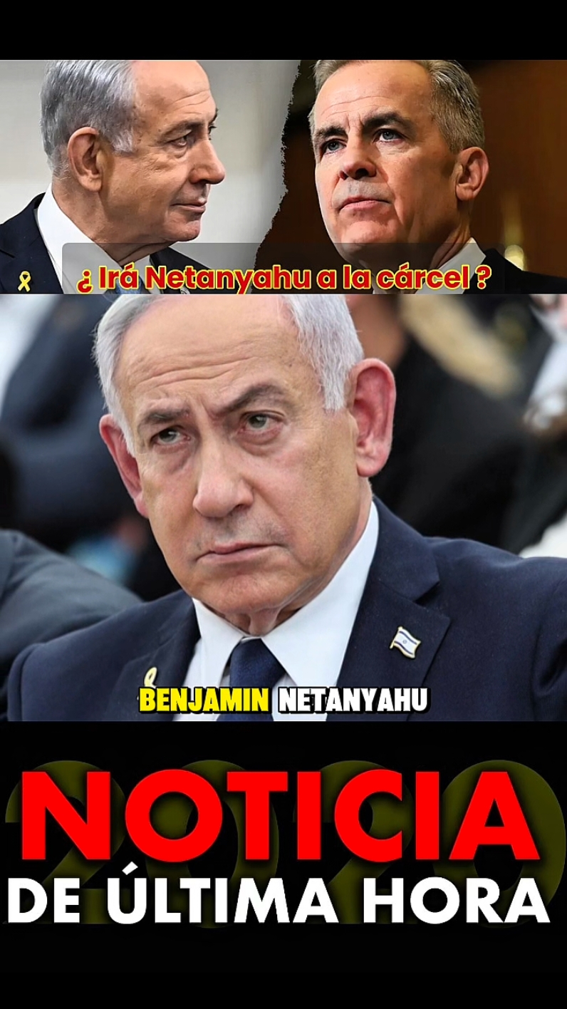 Netanyahu al borde del arresto: Canadá desafía a Israel 🌍 #Netanyahu #Israel #Canadá #CortePenalInternacional #CrisisMundial #Trump #Carney  #Geopolítica #NoticiasMundiales #BreakingNews