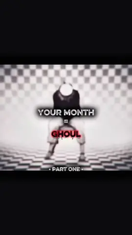 Your month your tokyo ghoul #tokyoghoul #kenkaneki #anime #animeedit #yourmonth 
