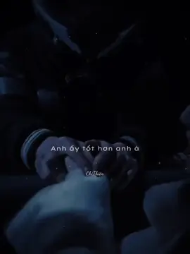 Phần89|.Anh ấy tốt hơn anh À🥹…#chithienn #suy #nhactamtrang #buon_tam_trang #anhthuaanhta 