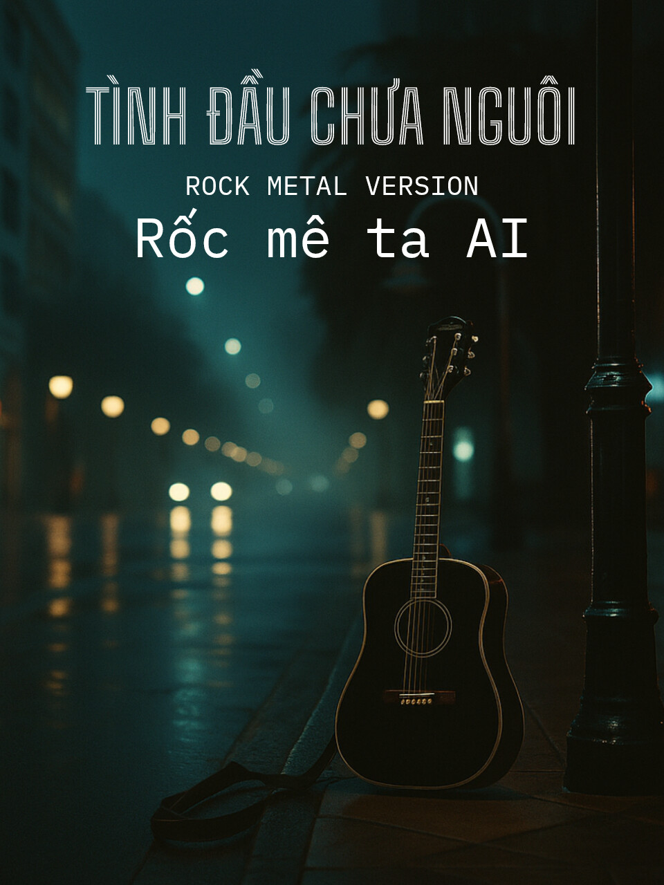 Tình Đầu Chưa Nguôi (Cover by AI) - Rock Metal Version #aimusic #aicover #rock #metal #powermetal #rockcover #guitar #headbang #fyp #viral #tiktokmusic @rocmetaai