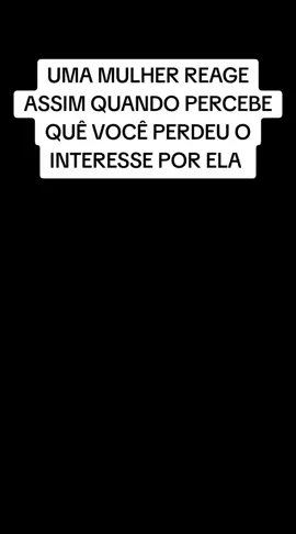 UMA MULHER REAGE ASSIM QUANDO VOCÊ NÃO ESTÁ MAIS INTERESSADO POR ELA (ESTOICISMO SOBRE A VIDA REAL #VIDEOVIRAL #VIRALIZAR 
