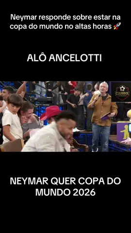 Neymar fala no altas horas que quer estar na copa do mundo de 2026, será que chegaaaa #neymar #futebol #brasil @Neymar Jr Site Oficial @Neymar Júnior Da Silva Santos @NEYMAR Fan girl⚽🇧🇷🇧🇷 