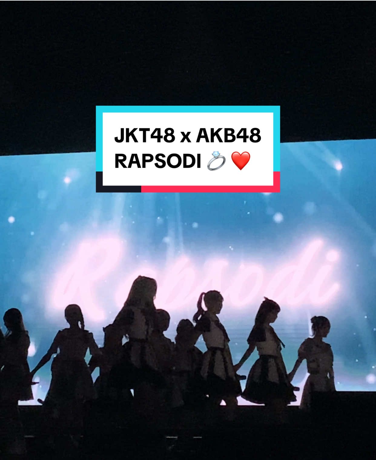JKT48 x AKB48 - Rapsodi 💍 #jkt48 #jkt48newera #akb48 #rapsodijkt48 #sister 
