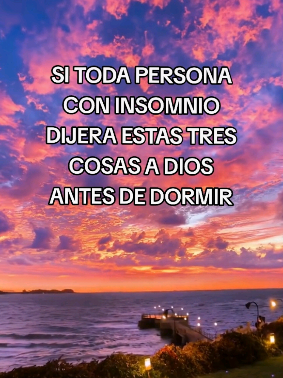 Oración antes de Dormir 🙏🏻  #oracion #dormir #Diosteama #Diostieneelcontrol #Diostebendiga 