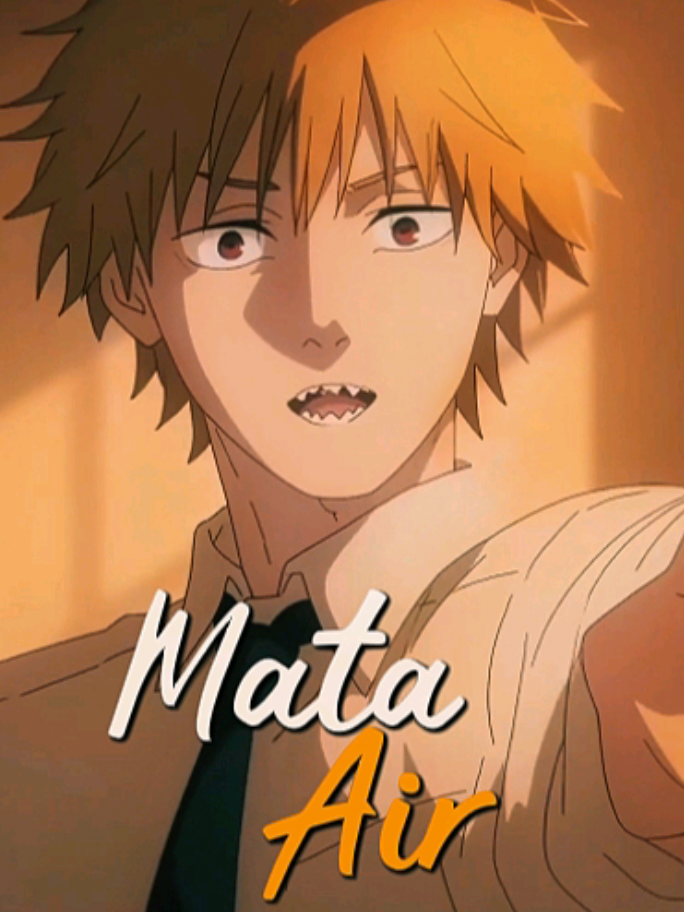 Mata Air. - #hindia #lagu #lirik #anime #chainsawman #lewatberanda 