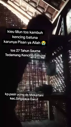 Neda Pidoana sareng pang rojong tisadayana.. 🤲🥹 urang candak oprasi we karunya 😭 #kencingbatu #fyp 