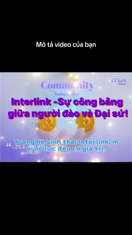 Trong hệ sinh thái Interlink, mọi nỗ lực đều có giá trị. Dù bạn là người đào $ITLG độc lập, hay là Đại sứ trong hệ thống ACS, bạn đều đang góp phần xây dựng một cộng đồng công bằng, minh bạch và bền vững. 💜 ACS – Hệ thống tiêu chuẩn dành cho Đại sứ ACS được thiết kế như một mô hình toàn cầu, dễ áp dụng tại mọi quốc gia. Đây là nơi mọi người được đánh giá công bằng, dựa trên điểm tín dụng và đóng góp thực tế, không thiên vị, không ưu ái. Hệ thống này phân phối phần thưởng minh bạch, tạo động lực cho những ai thật sự nỗ lực lan tỏa và phát triển cộng đồng Interlink. ⚖️ Công bằng giữa người đào và Đại sứ Người đào solo được thưởng theo hiệu suất cá nhân, toàn bộ dữ liệu được ghi lại minh bạch trên blockchain. Trong khi đó, Đại sứ ACS được ghi nhận thêm nhờ vào đóng góp trong truyền thông, quảng bá và phát triển cộng đồng. Hai vai trò khác nhau, nhưng đều quan trọng và được đánh giá công bằng trong cùng một hệ thống. Hệ thống ACS không làm giảm phần thưởng của thợ đào, mà mở rộng thêm cơ hội cho những người muốn cống hiến nhiều hơn. Trong Interlink, mọi người đều có vị trí, có giá trị, và được ghi nhận đúng với nỗ lực của mình. 💬 Và hãy nhớ rằng, thứ bậc trong Interlink không phải là quyền lực hay sự chia rẽ, mà là cách tổ chức và tôn vinh những người đóng góp thực sự. Mỗi Đại sứ, mỗi thợ đào, mỗi thành viên đều là một mắt xích quan trọng trong hành trình xây dựng hệ sinh thái toàn cầu này. Interlink không chỉ hướng tới công nghệ tiên phong, mà còn chú trọng sự công bằng và giá trị con người – nơi mọi hành động tích cực đều được ghi nhận và tưởng thưởng xứng đáng. ✨ Dù bạn là người đào độc lập hay Đại sứ ACS, chúng ta đều chung một mục tiêu: xây dựng thành công của Interlink Network. Bởi vì trong hệ sinh thái này, khác vai trò – chung lý tưởng, mọi nỗ lực đều được trân trọng, và mọi đóng góp đều xứng đáng được ghi nhận.  Mã mời: 85 hai 399 bốn 96 #Interlink #ITLG #ITL #Cat_interlink @Cat_interlink @Cat_interlink 