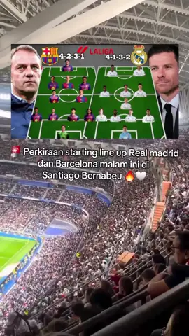 Perkiran starting line up Real madrid Barcelona malam ini 🔥 #fyp#barcelona#realmadrid#laliga#trend 