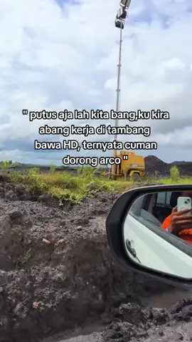 🥲 #tambangbatubarakalimantan #kulitambangkalimantan #storyanaktambang #tambanghitz #xybca 