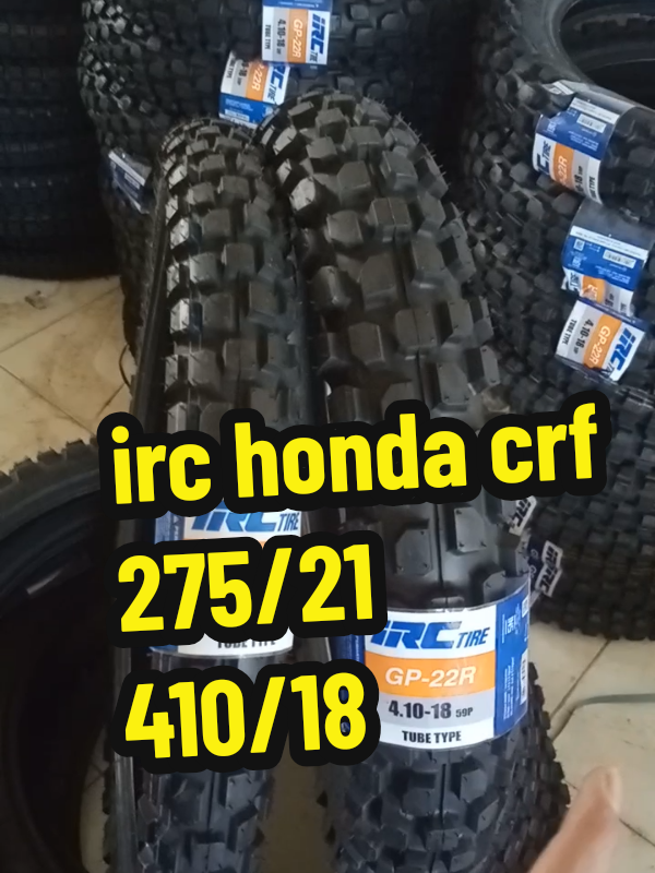 ban luar irc untuk honda crf dan kawasaki klx ukuran 275-21 & 410/18 tersedia satuan dan sepaket depan belakang😉.#irc #crf #klx #crf150l #klx150 
