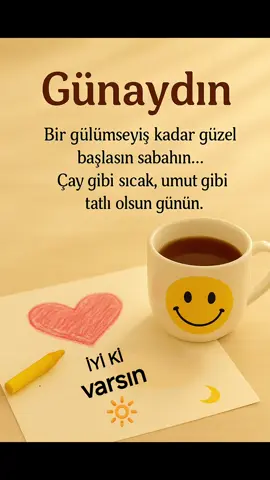 “Bir Gülümseyişle Başlasın Günün”Yeni bir gün, yeni bir umut… Bir gülümse, bir yudum çay iç 🍵 Ve unutma, bazen en güzel başlangıç sadece “iyi niyetle” olur. 💫 ☀️ Her sabah kalbinde sevgiyle uyan… @kalbindefteri 🌸🌿∞ #Günaydın #KalbinDefteri #SabahMotivasyonu #YeniGünYeniUmut #PozitifEnerji