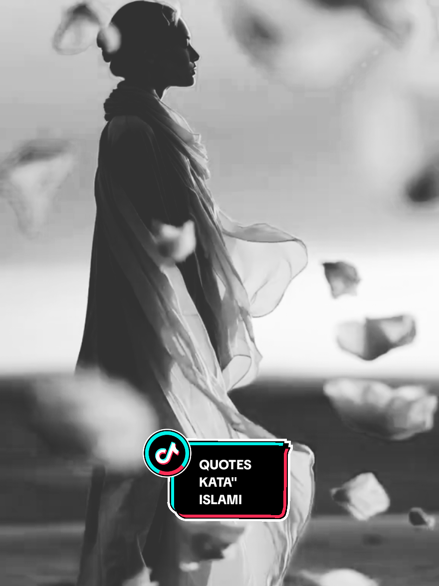#quotesislami #katakatastory #foryou #berandatiktokfypシ゚ #wongyudistiro 
