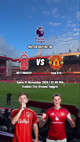 JADWAL PREMIER LEAGUE  NOTTINGHAM FOREST VS MANCHESTER UNITED #nottinghamforestvsmanchesterunited #manchesterunitedvsnottinghamforest #jadwalligainggris #PremierLeague #fyp #foryou #lewatberanda 