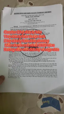 Combo 2 bộ đơn ly hôn đơn phương và ly hơn thuận tình kèm hướng dẫn viết đơn  nộp và kí đơn #lyhonthuantinh #lyhondonphuong #xuhuong 