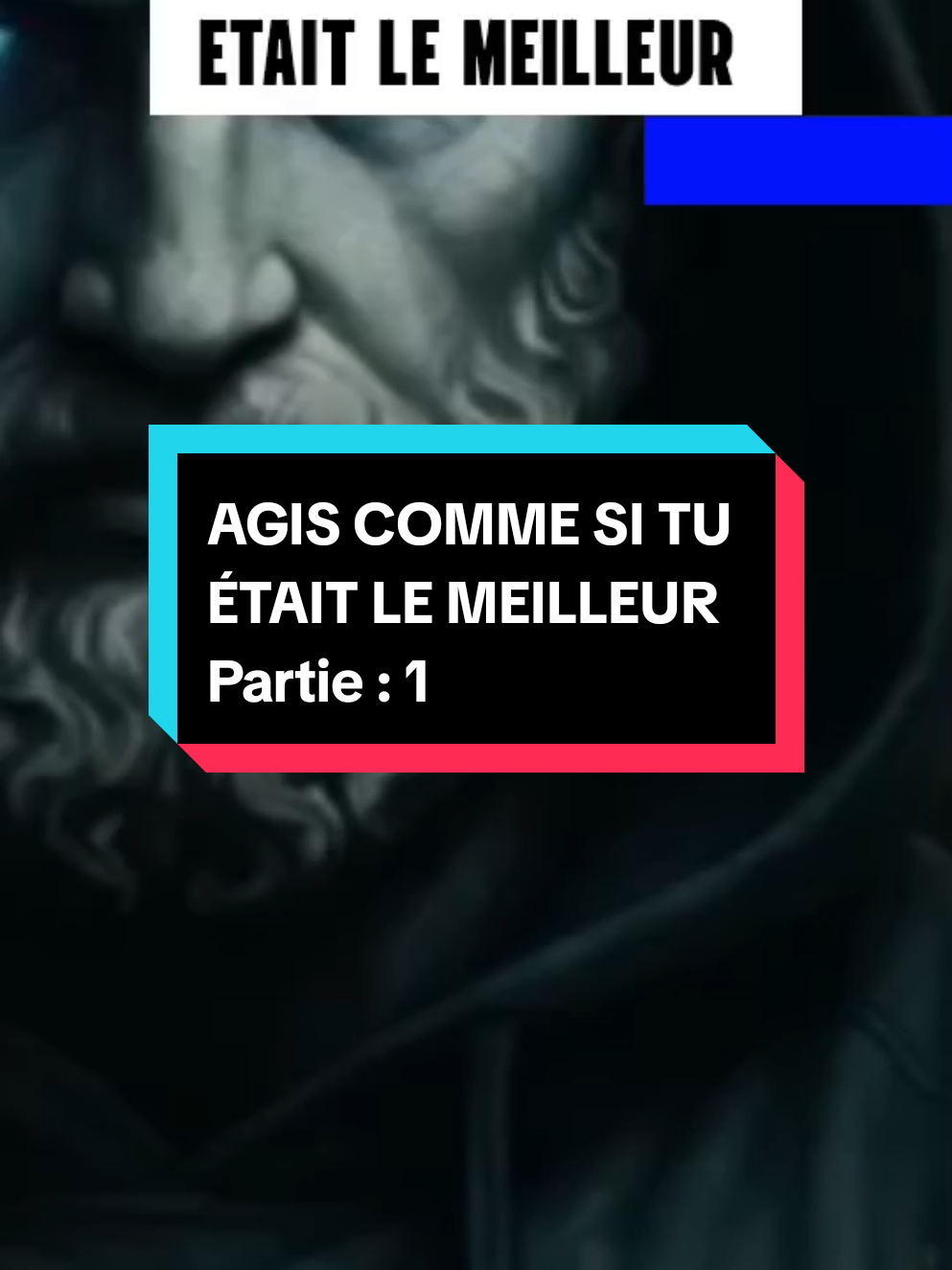 AGIS COMME SI TU ÉTAIT LE MEILLEUR. Partie : 1 #motivation #rich #tik_tok #tik 