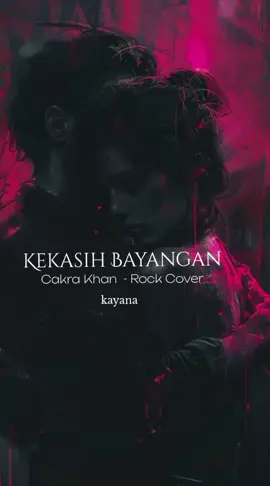 #kekasihbayangancakrakhan #rockcover #coverlagu #lewatberandafyp #aiindonesia 