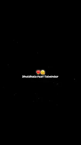 Dhundhala🫠❤️‍🩹#fyp #fyp #fypppppppppppppp #fyppppppppppppppppppppppp #fyp 