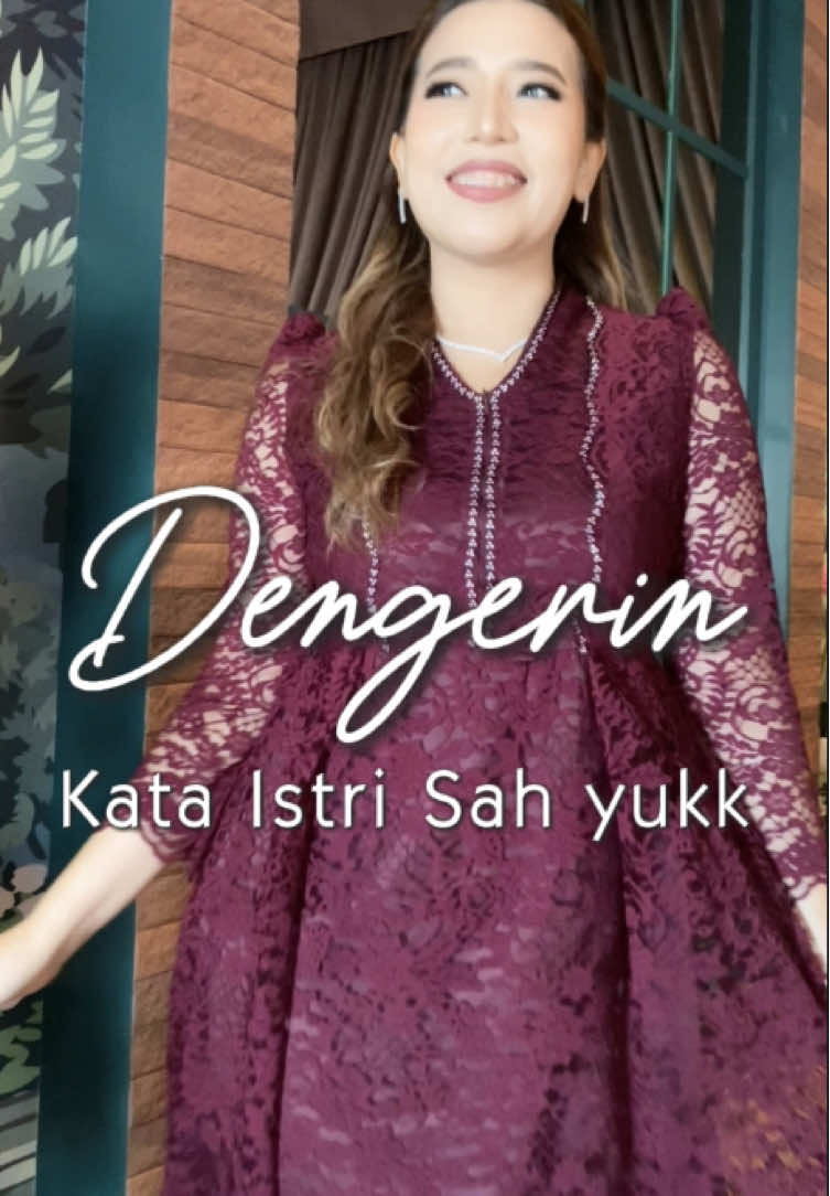 Yukk dengerin apa kata ISTRI SAH ✨ Buat Para istri sah juga harus tampil cakep biar pelakor minder ✨ #dress #brukat #viral #maiaestianty #pelakor 