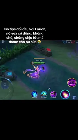 gặp Lorion thì pick con nào để ko bị nó hành đây mng 🥲🥲 #fyp #xuhuong #lienquanmobile #CapCut  