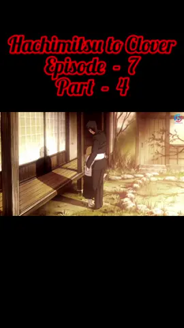 #HachimitsuToClover #HoneyAndClover #crd #animemmsub #jansml0014 