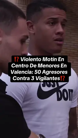 Brutal Pelea En Un Centro De Menores En Valencia: 3 Vigilantes Heridos #españa #noticias #inmigracion #vox 