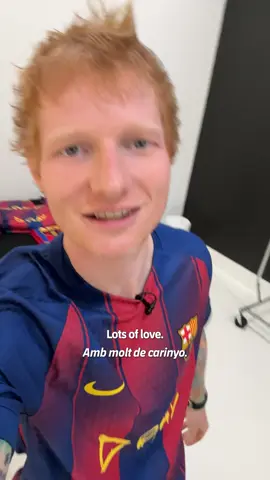 Lots of love from Ed Sheeran 💬 @Spotify @Ed Sheeran ▶️ #fcbarcelona #barçaontiktok #