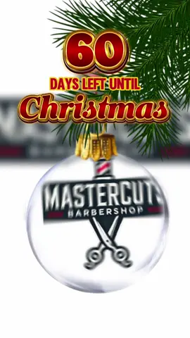 🎄 60 Days ‘Til Christmas! 💈 Time to level up your look before the holiday chaos starts! 📍 Mastercuts Barbershop — Lourdes, Cabanatuan City #MastercutsBarbershop #ChristmasCountdown #FreshCut #HolidayVibes #BarberPH