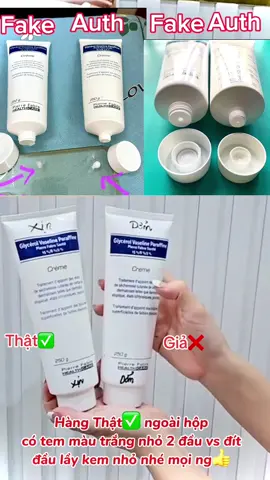 Kem nẻ bôi cho cả gia đình. Kem nẻ glycerol dexeryl Thật✅ vs G.iả❌ . Mọi người lưu ý tránh mua phải hàng Fake❌ nhé. #kemne #kemdexeryl #kemneglycerol #dexeryl 