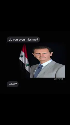 Yes, we miss you, Bashar. We’ll always miss you :( #syria #bashar #assad #الأسد #fyp 