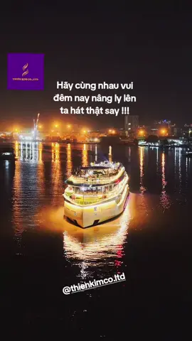 Hãy cùng nhau vui đêm nay nâng ly lên ta hát thật say !!! #antoitrenduthuyen5sao  #taunhahangtrensong  #elitesaigon #duthuyen #xuhuong 